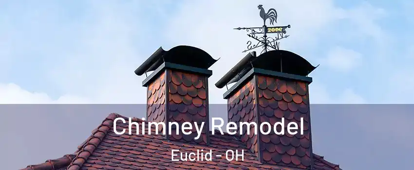  Chimney Remodel Euclid - OH