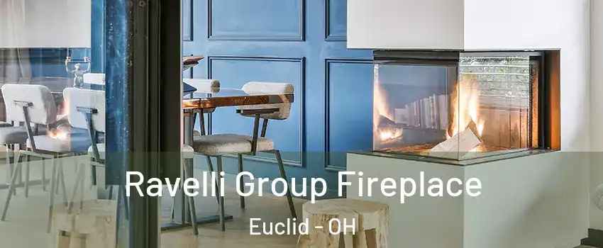  Ravelli Group Fireplace Euclid - OH